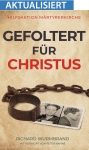 Gefoltert für Christus